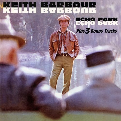 Echo Park (Expanded Edition) Keith Barbour
