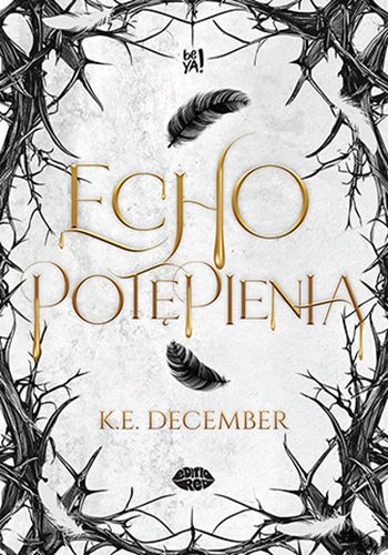 Echo potępienia December K.E.