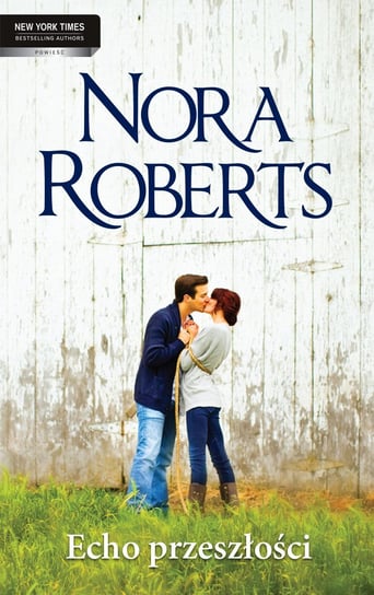 Echo przeszłości Nora Roberts