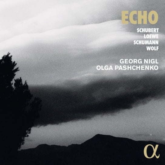 Echo - Schubert, Loewe, Schumann & Wolf Nigl Georg, Pashchenko Olga