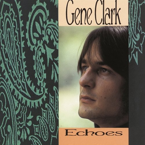 Echoes Gene Clark