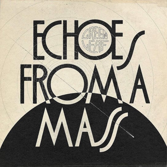 Echoes From A Mass, płyta winylowa Greenleaf