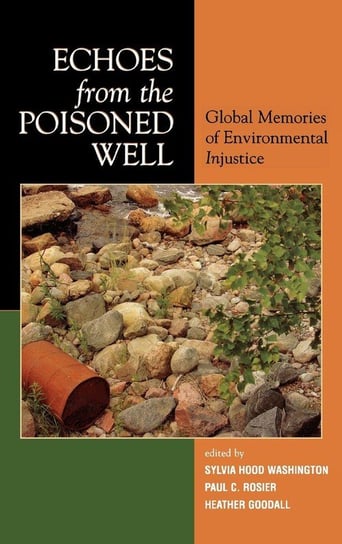 Echoes from the Poisoned Well Washington Sylvia Hood