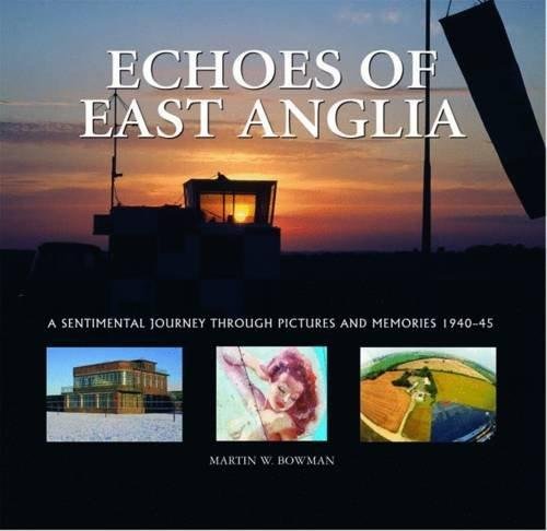 Echoes of East Anglia Bowman Martin