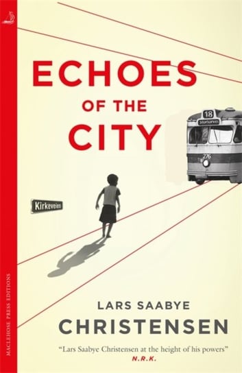Echoes of the City Christensen Lars Saabye