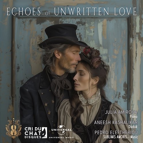 ECHOES OF UNWRITTEN LOVE Sublimis Amoris, Julia Amirova, Aneesh Kashalikar