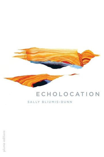 Echolocation Bliumis-Dunn Sally