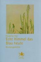 Echt Himmel das Blau heute Frei Frederike