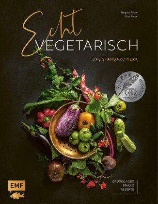 Echt vegetarisch - Das Standardwerk Edition Michael Fischer