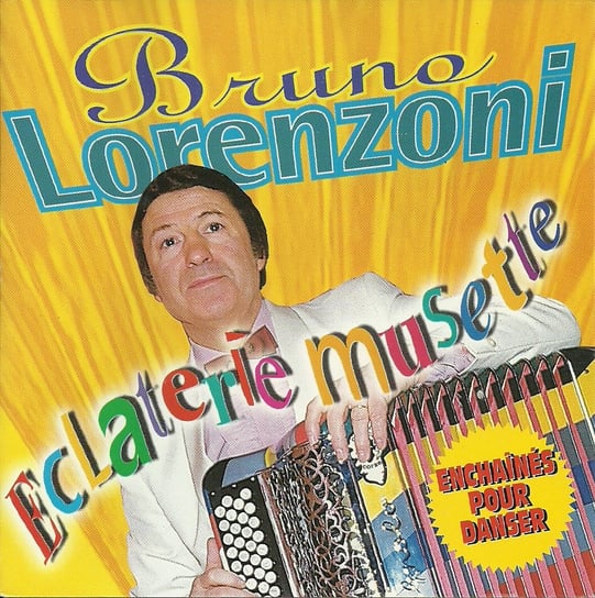 Eclaterie Musette Lorenzoni Bruno