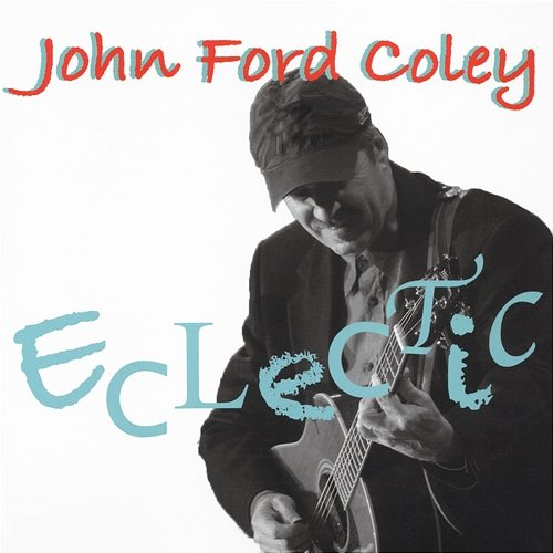 Eclectic John Ford Coley