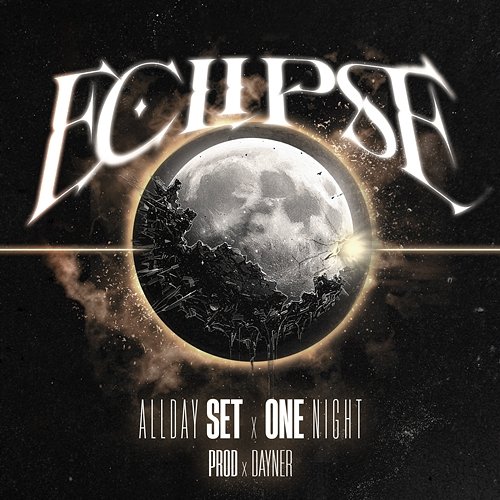 Eclipse Dayner "El Especialista", AllDay Set, One Night