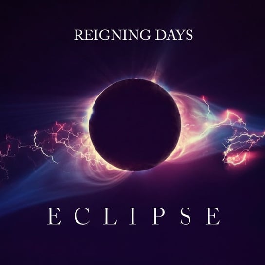 Eclipse, płyta winylowa Reigning Days
