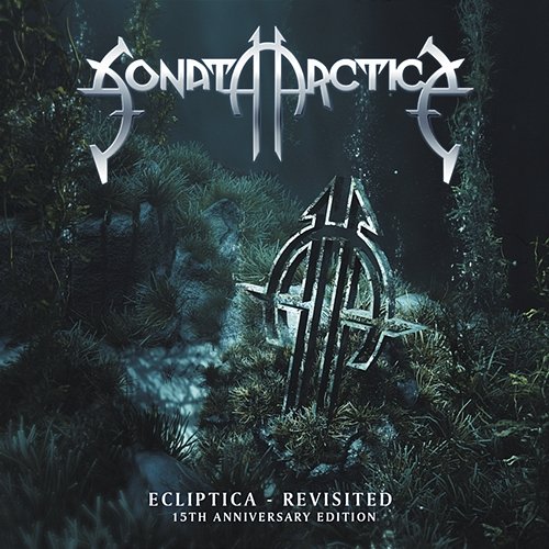 Ecliptica Revisited: 15th Anniversary Edition Sonata Arctica