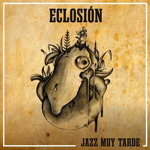 Eclosión Jazz Muy Tarde