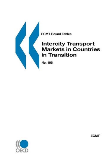 ECMT Round Tables Intercity Transport Markets in Countries in Transition Published by : OECD Publishing
