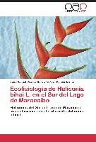 Ecofisiología de Heliconia bihai L. en el Sur del Lago de Maracaibo Rangel Sairo, Garcia-Nunez Carlos, Jaimez Ramon
