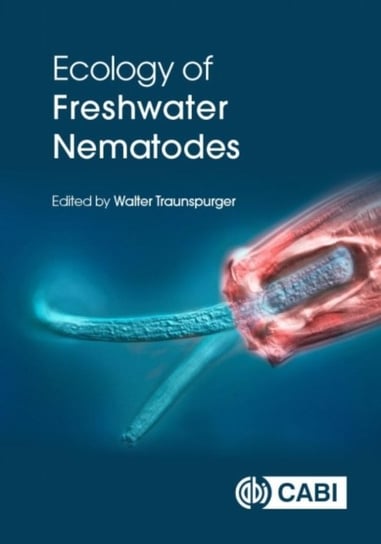 Ecology of Freshwater Nematodes Opracowanie zbiorowe