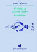 Ecology of Teleost Fishes Wootton Robert J.