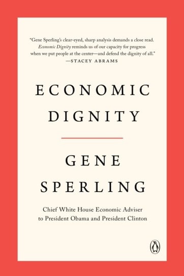 Economic Dignity Gene Sperling