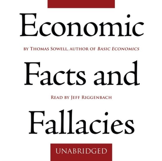 Economic Facts and Fallacies Sowell Thomas