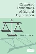 Economic Foundations of Law and Organization Wittman Donald