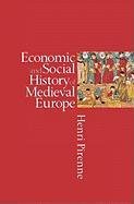 Economic & Social Hist Medieal Eur Pa Pirenne, Pirenne Henri