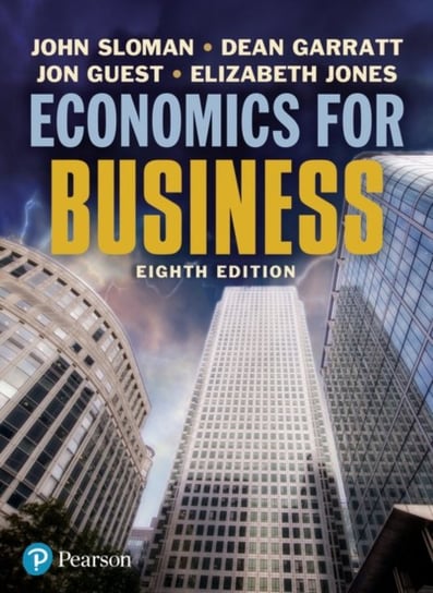Economics for Business Opracowanie zbiorowe
