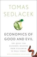 Economics of Good and Evil Sedlacek Tomas