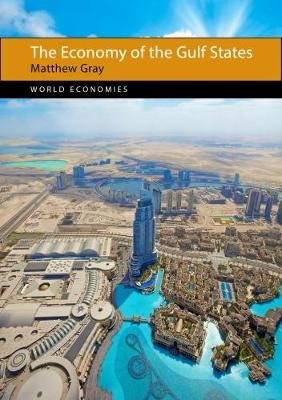 Economy of the Gulf States Gray Matthew