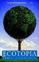 Ecotopia Callenbach Ernest