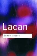Ecrits: A Selection Lacan Jacques