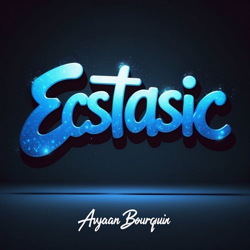 Ecstasic Avyaan Bourquin