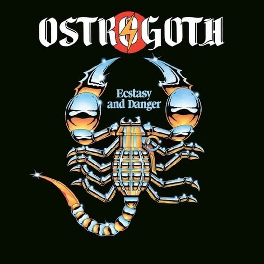 Ecstasy And Danger Ostrogoth