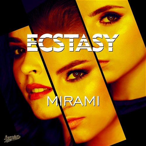 Ecstasy Mirami