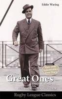 Eddie Waring - the Great Ones and Other Writings Waring Eddie, Waring Tony