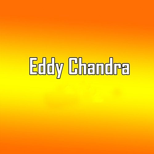 Eddy Chandra Eddy Chandra