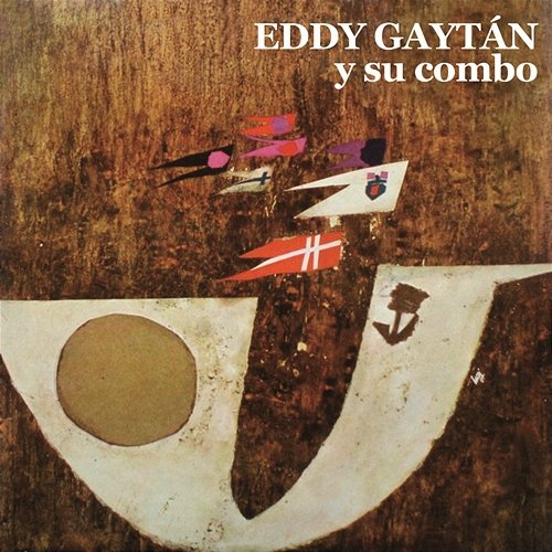 Eddy Gaytán y Su Combo (Remasterizado) Eddy Gaytán y Su Combo