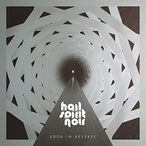 Eden In Reverse (Limited) Hail Spirit Noir