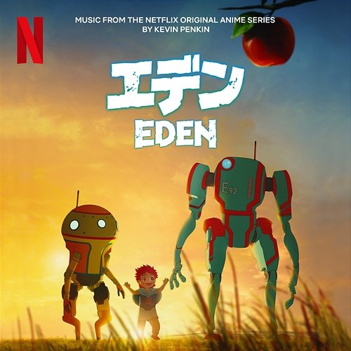 Eden (Music from the Netflix Animated Series) Kevin Penkin
