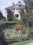 Edenbank: The History of a Canadian Pioneer Farm Wells Oliver N.
