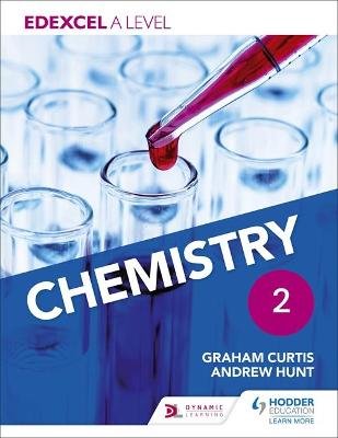 Edexcel A Level Chemistry Student Book 2 Hunt Andrew