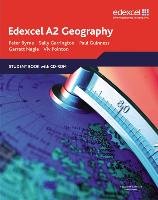 Edexcel A2 Geography SB with CD-ROM Byrne Peter, Garrington Sally, Nagle Garrett, Pointon Viv, Guiness Paul