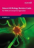 Edexcel AS Biology Revision Guide Winrow-Campbell Stephen, Dunkerton John, Skinner Gary