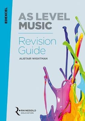 Edexcel AS Level Music Revision Guide Wightman Alistair