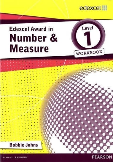 Edexcel Award in Number and Measure Level 1 Workbook Bobbie Johns