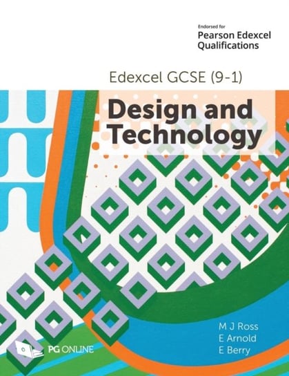 Edexcel GCSE (9-1) Design and Technology Opracowanie zbiorowe