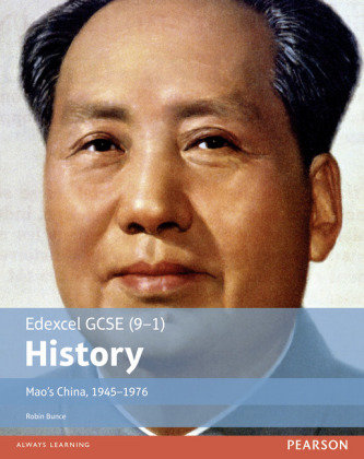 Edexcel GCSE (9-1) History Mao's China, 1945-1976 Student Book Bunce Robin
