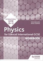 Edexcel International GCSE Physics Workbook England Nick
