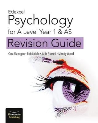 Edexcel Psychology for A Level Year 1 & AS: Revision Guide Flanagan Cara
